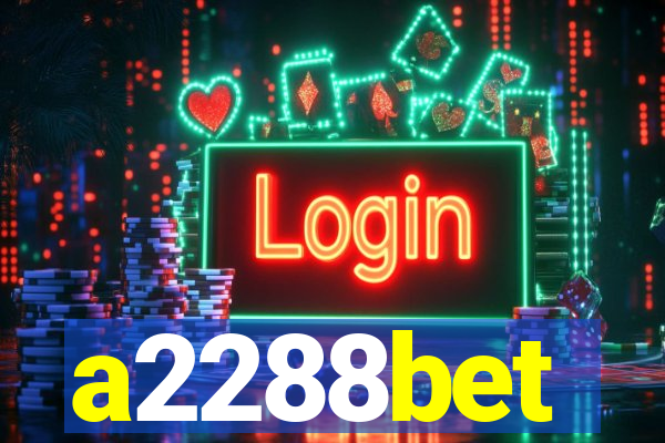 a2288bet