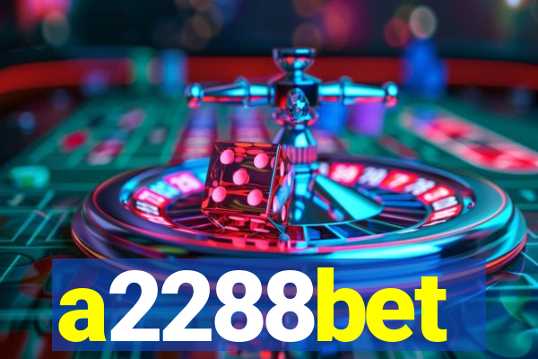 a2288bet