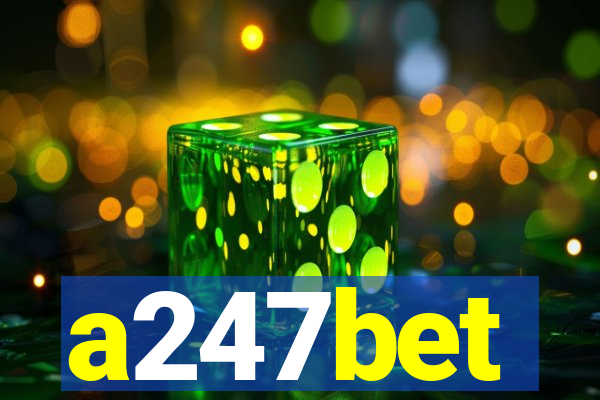 a247bet