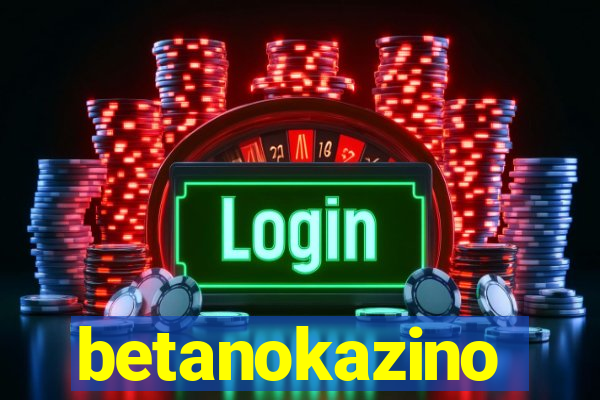 betanokazino