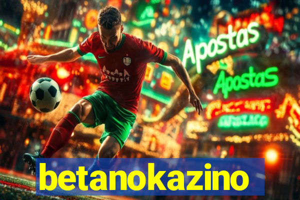 betanokazino