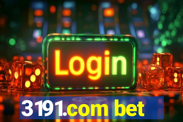 3191.com bet