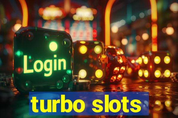 turbo slots