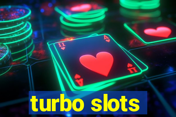 turbo slots