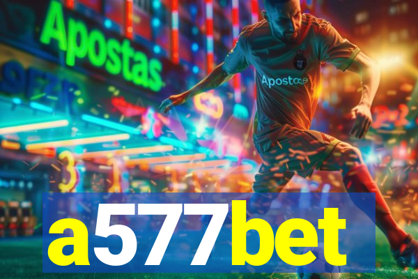 a577bet