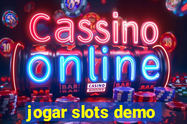 jogar slots demo