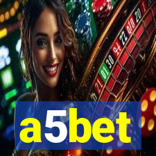 a5bet