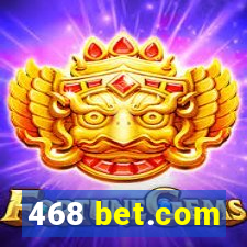 468 bet.com