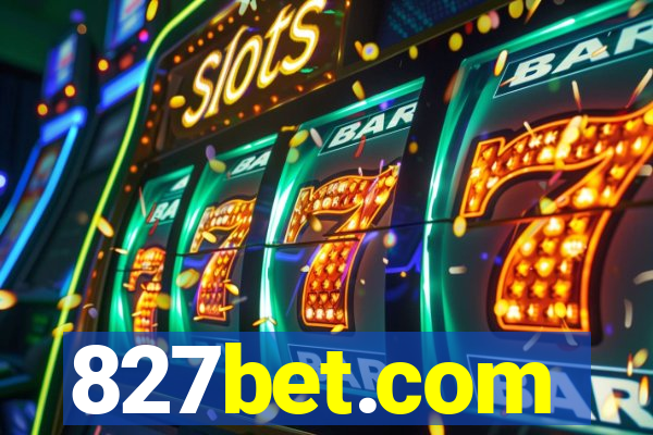 827bet.com