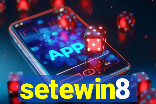 setewin8