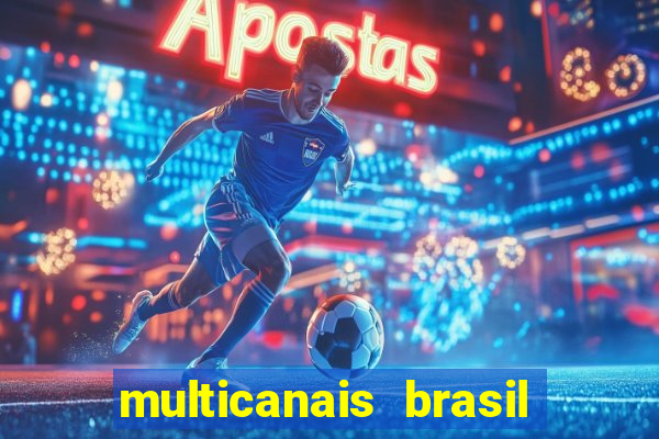 multicanais brasil e uruguai