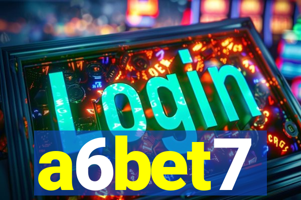 a6bet7