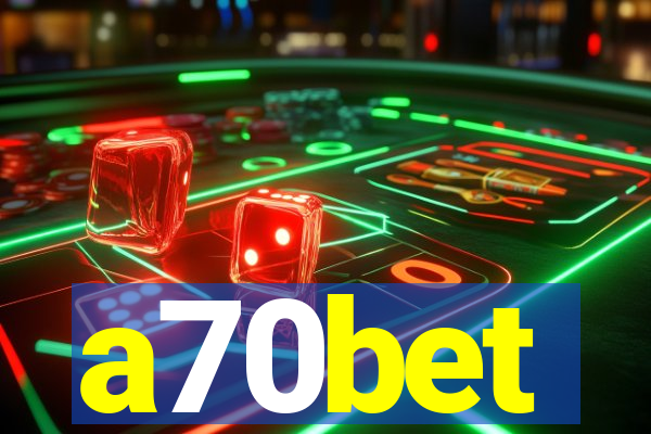 a70bet