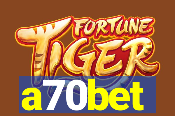 a70bet