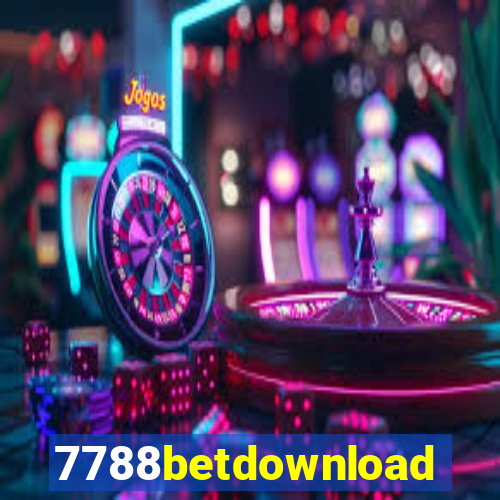 7788betdownload