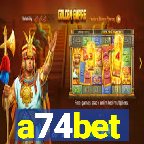 a74bet