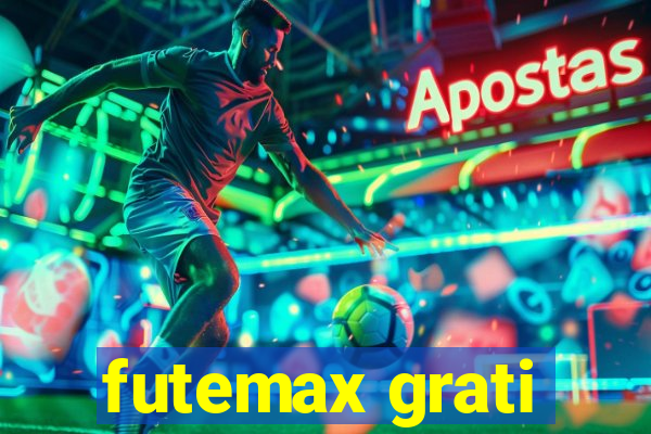 futemax grati