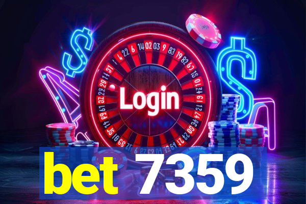 bet 7359