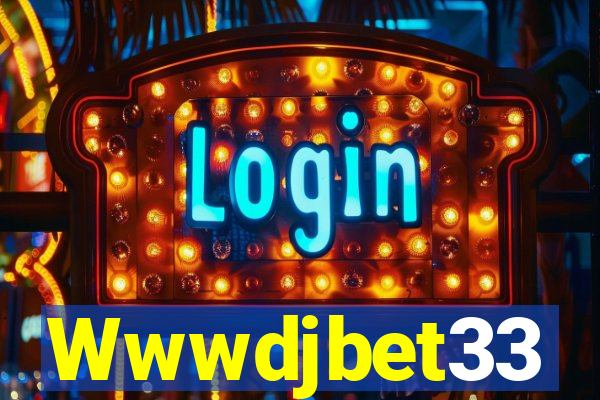 Wwwdjbet33