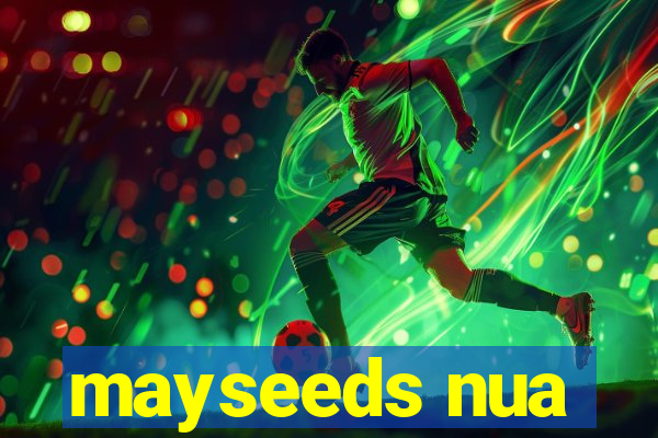 mayseeds nua