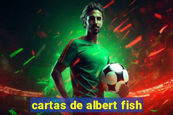 cartas de albert fish