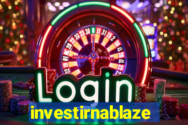 investirnablaze