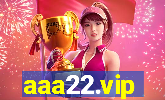 aaa22.vip