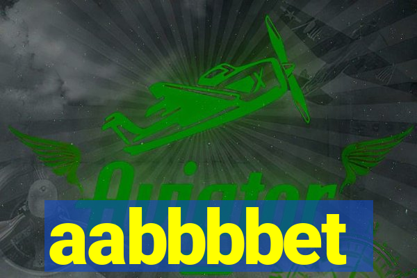 aabbbbet