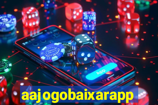 aajogobaixarapp