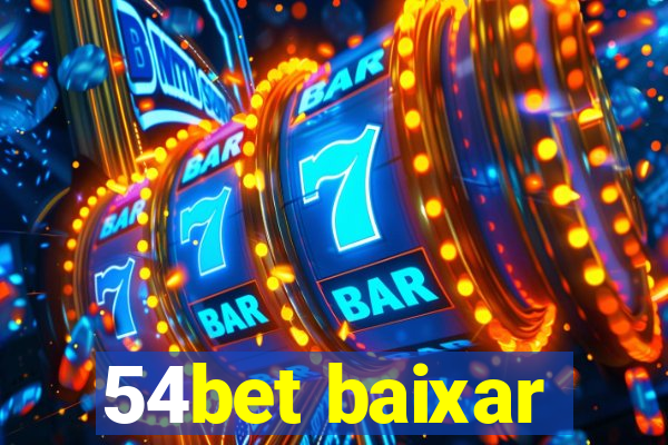 54bet baixar