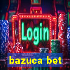 bazuca bet