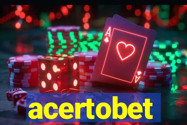 acertobet