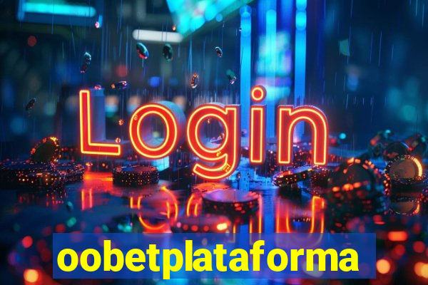 oobetplataforma