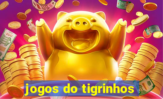 jogos do tigrinhos