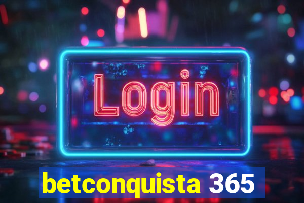 betconquista 365