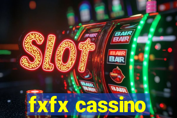 fxfx cassino