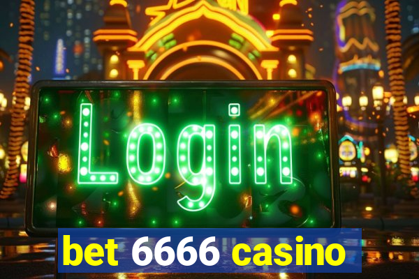 bet 6666 casino