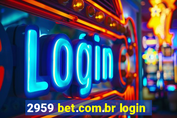 2959 bet.com.br login