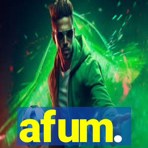 afum.