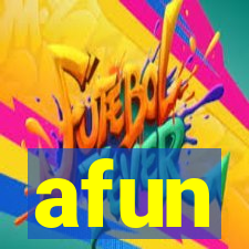 afun