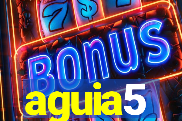 aguia5