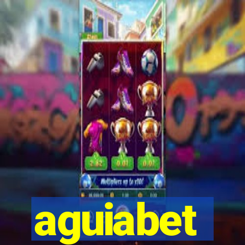 aguiabet