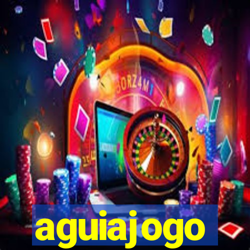 aguiajogo