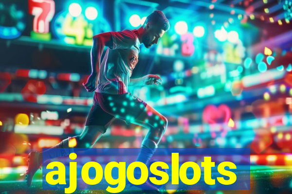 ajogoslots