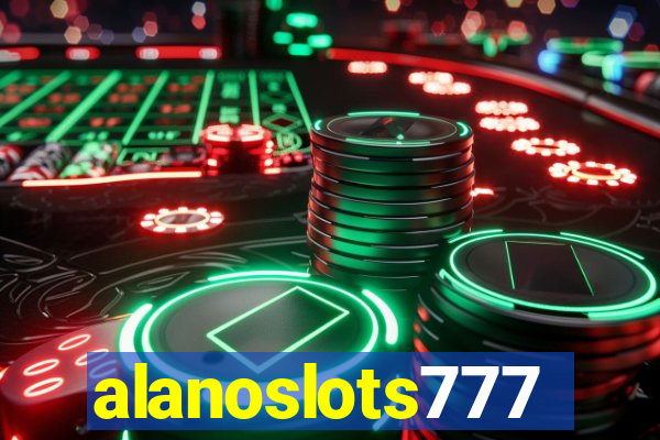 alanoslots777