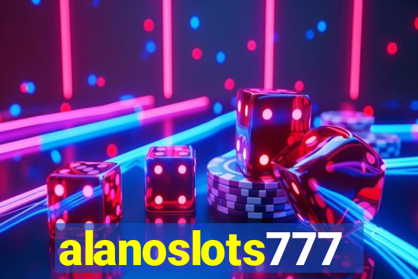 alanoslots777