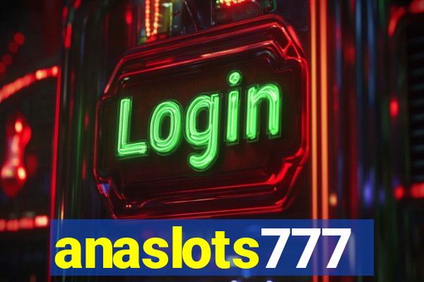 anaslots777