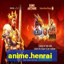 anime.henrai