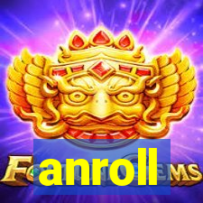 anroll