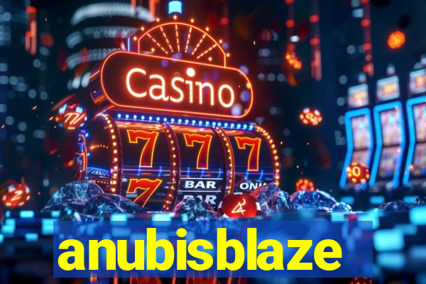 anubisblaze